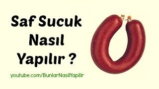 Saf Sucuk Nasıl Yapılır [upl. by Yablon]