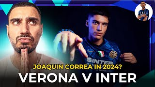 CORREA TO START  Hellas Verona vs Inter Match Preview 🚨 [upl. by Bromleigh]