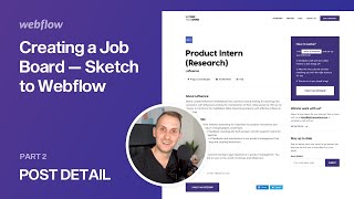 Sketch to Webflow Job board  Post Detail Part 2 [upl. by Arikahc]