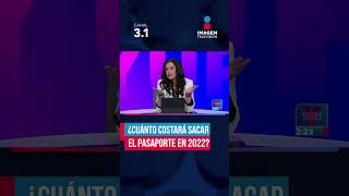 Costo del pasaporte mexicano del 2022  Shorts  Yuri [upl. by Bensen]