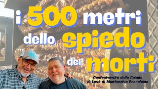 I 500 metri dello Spiedo dei Morti [upl. by Odraccir797]