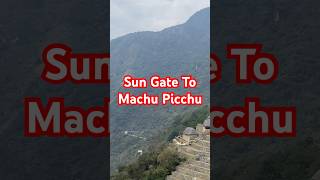 Ancient Incan Views Sun Gate to Machu Picchu [upl. by Akenal]