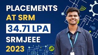 Placements at SRMIST  2023  SRMJEEE [upl. by Cam]