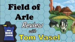 Fields of Arle Review  with Tom Vasel [upl. by Adriaens]