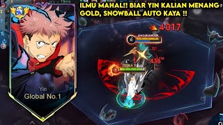 UPDATE🔥 USER YIN WAJIB TAU ILMU MAHAL BIAR YIN KALIAN MENANG GOLD SNOWBALL AUTO KAYA  MLBB [upl. by Camp]