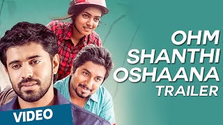 Ohm Shanthi Oshaana Official Trailer [upl. by Icyak]