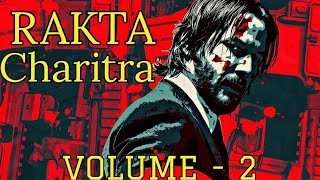 RAKTA charitra Volume 2  multifandom [upl. by Aihsirt]