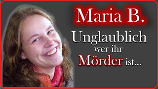 Damit hat niemand gerechnet  Mord an Maria B  Doku 2021 [upl. by Elder]