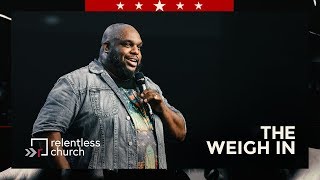 The Weigh In  Pastor John Gray [upl. by Freemon738]