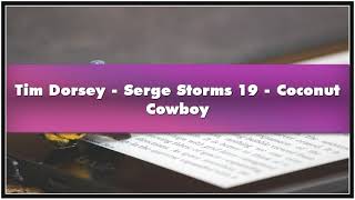 Tim Dorsey  Serge Storms 19  Coconut Cowboy Audiobook [upl. by Knudson]