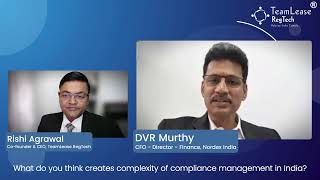 Complexity of compliance management in India  DVR Murthy  TeamLease RegTech [upl. by Born]