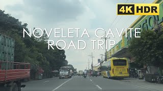 Noveleta Cavite  ManilaCavite Rd to Dr Salud Street  Road Trip  Cavite Philippines  4K HDR [upl. by Piane]