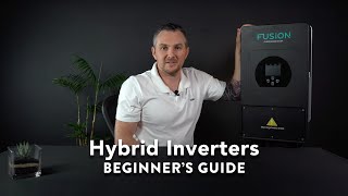 Understand the Hybrid Inverter  Solar Advice [upl. by Rebma]