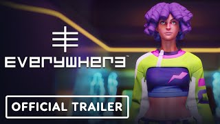 Everywhere  Official Reveal Trailer [upl. by Joleen47]