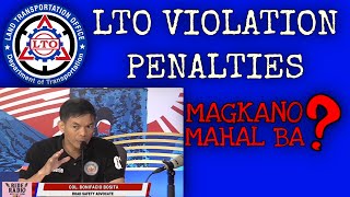 LTO Violation Fine amp Penalty 2022 WATCH THIS BEFORE YOU DRIVE Mahal Ba Magkano ang Babayaran [upl. by Rigdon693]