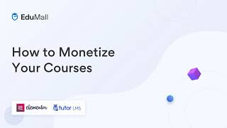 EduMall  How to Monetize Your Course [upl. by Aryad368]