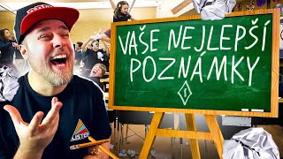 VAŠE NEJLEPŠÍ POZNÁMKY ZE ŠKOLY 4 [upl. by Terrej863]