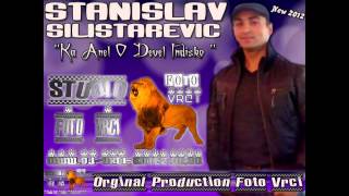 Stanislav 2011  Ka Anel O Devel quot INDISKO quot  BY STUDIO quot FOTO quot DJ VRCI KOTEZ [upl. by Federica]