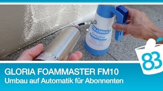 Gloria FoamMaster FM10 Umbau auf Automatik  Blinder Abonnent schaut Autopflege Videos  O [upl. by Logan]