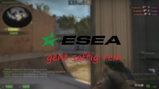 CSGO  ESEA geht SAFTIG rein [upl. by Wira]