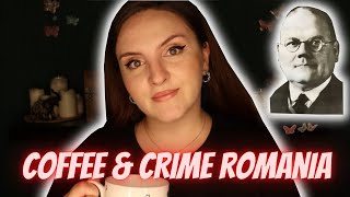 Doctor criminal  Coffee amp Crime Romania Ep 23 [upl. by Thorndike]