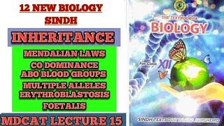 INHERITANCE MDCAT ONE SHOT LECTURE PART 13  MENDALIAN INHERITANCE BLOOD GROUPS MULTIPLE ALLELES [upl. by Adnuhsed706]