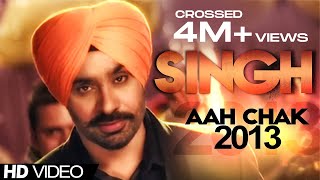 Babbu Maan  SINGH Full Song  2012 Aa Chak 2013  Latest Punjabi Song [upl. by Ydissak798]