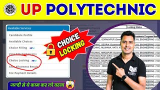 up polytechnic counseling choice filing and locking new update  counseling ka choice lock kaise kar [upl. by Arehsat]