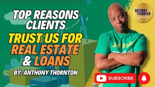 Top Reasons Clients Trust Us for Real Estate amp Loans [upl. by Hsirrap819]