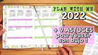 Bullet Journal 2022 PLAN WITH ME  9 ASTUCES POUR LE RÉUSSIR [upl. by Pascal]