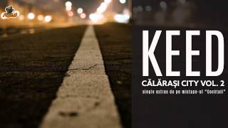 Keed  Calarasi City 2  db [upl. by Haneeja]