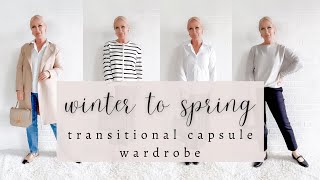 Winter to Spring Transitional Capsule Wardrobe [upl. by Assiren]