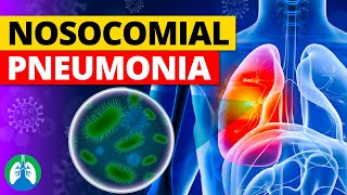 Nosocomial Pneumonia Medical Definition  Quick Explainer Video [upl. by Nibroc399]