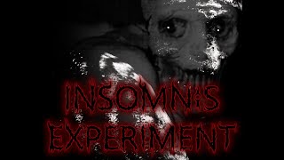 Insomnis Experiment [upl. by Dagall]