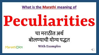 Peculiarities Meaning in Marathi  Peculiarities म्हणजे काय  Peculiarities in Marathi Dictionary [upl. by Ogawa356]