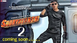 Sooryavanshi 2 Announcement Coming Soon  Akshay Kumar  Katrina Kaif  Rohit Shetty [upl. by Htebaras170]