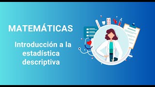 6 Introducción a la estadística descriptiva [upl. by Columba]