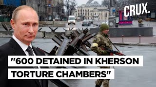 Russia Captures 97 of Luhansk 600 Held in Kherson quotTorture Chambersquot  Putins Ally Threatens West [upl. by Nahte]