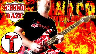 School Daze  WASP  Guitar School Trilogy [upl. by Groome359]