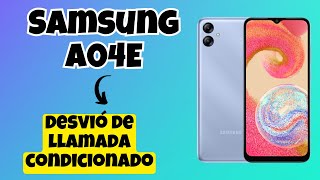 desvió de llamada condicionado activado  desvio de llamadas Samsung Galaxy A04e [upl. by Shirleen]