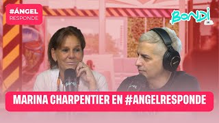 ENTREVISTA MARINA CHARPENTIER  ANGEL RESPONDE 0810 [upl. by Ashia526]