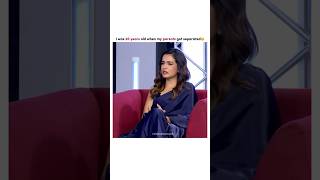 Hira Khan Talk About Her Parents Divorce 🥹shortsfeed ytshorts shortsviral [upl. by Eniamzaj685]