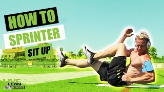 How To Do A SPRINTER SIT UP  Exercise Demonstration Video and Guide [upl. by Lindon]