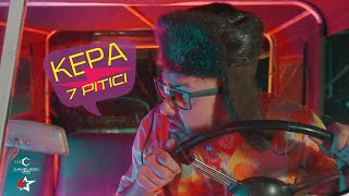 KEPA  7 Pitici  Videoclip Oficial [upl. by Clim]