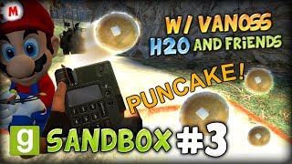 GMOD SANDBOX 3 w VanossGaming H2O and Friends  HILARIOUS PUNCAKES AND EXPLOSIONS [upl. by Mazlack]