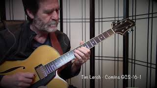 Tim Lerch plays the Comins GCS161 [upl. by Dnesnwot854]