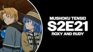 Discussing Mushoku Tensei Season 2 Episode 21 with KyleEntertainment and JarkeyBacon [upl. by Diraj]