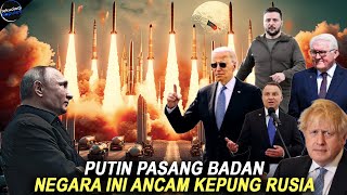 RUASIA TERANCAM DIKEPUNG Putin Geram Siap Menyerang NegaraNegara yang Membantu Musuh Kremlin [upl. by Ehcadroj]