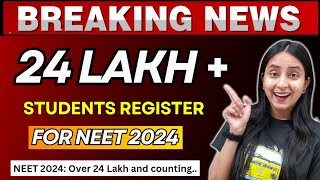 Breaking News 24 Lakh Candidates Register for NEET 2024 neet update neet2024 [upl. by Mathre]