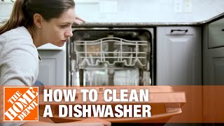 How to Clean a Dishwasher  Dishwasher Cleaning Tips  The Home Depot [upl. by Nami697]